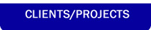 Clients / Projects